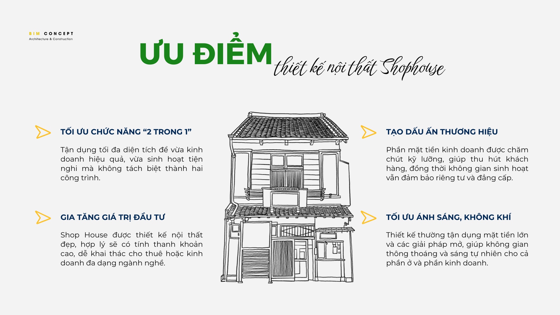 Ưu điểm khi thiết kế nội thất Shophouse