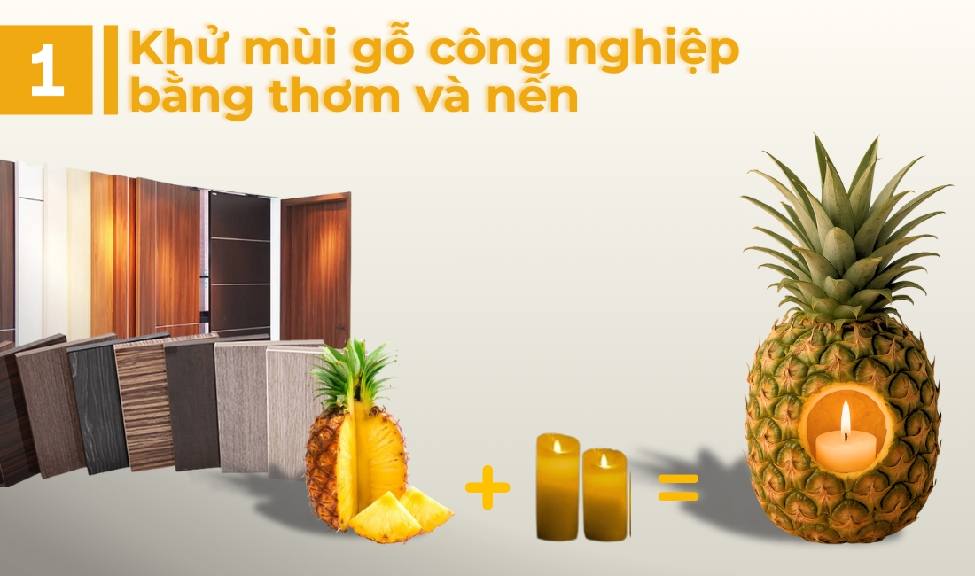 Khử mùi hăng gỗ công nghiệp bằng thơm và nến