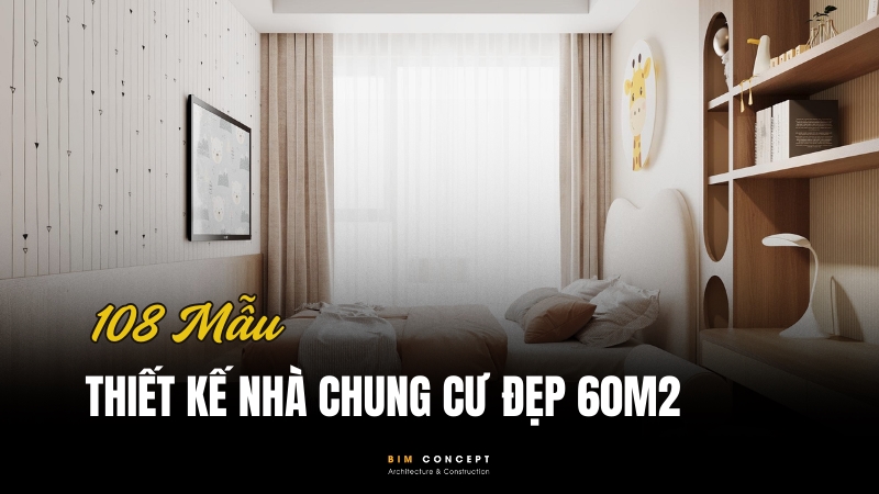 Thiết kế nhà chung cư đẹp 60m2