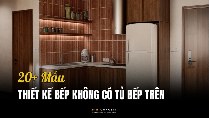 Thiết kế bếp không có tủ bếp trên