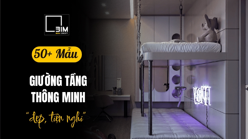 Thiết kế giường tầng thông minh, hiện đại