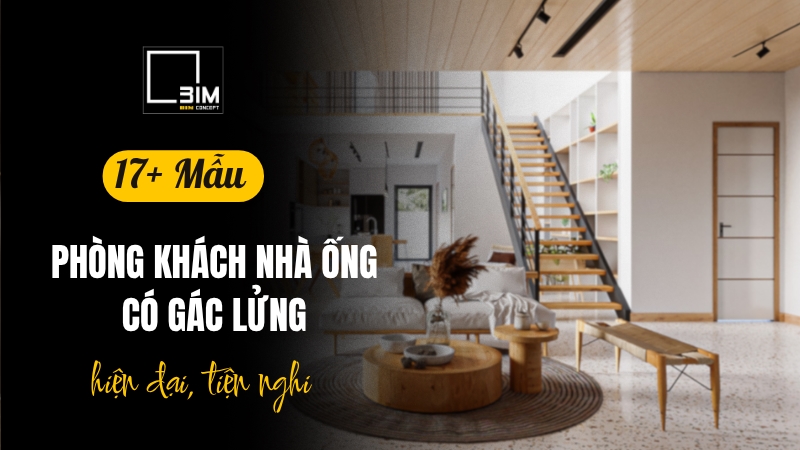 Mẫu phòng khách nhà ống có gác lửng