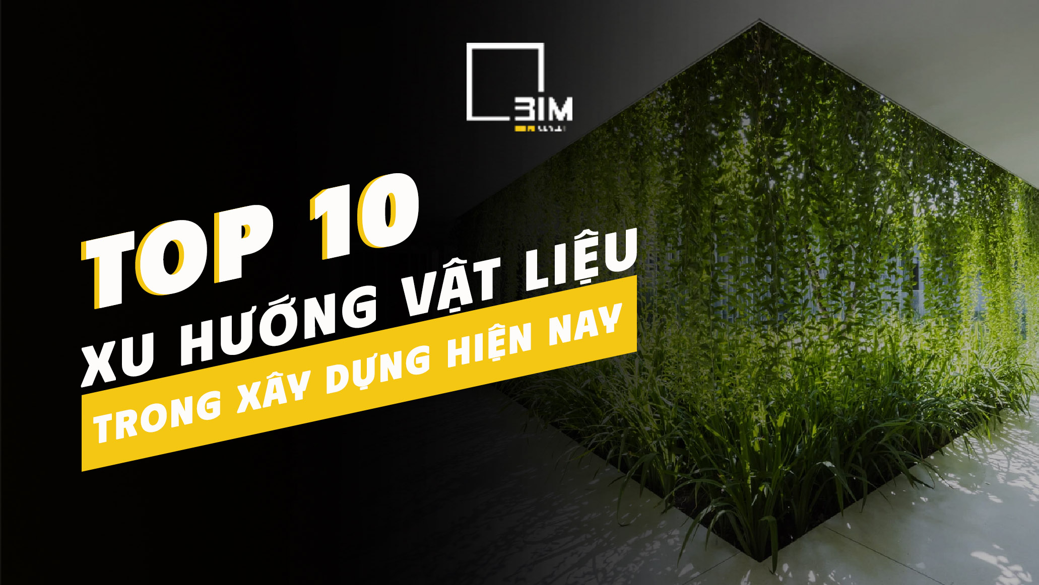 Xu hướng vật liệu