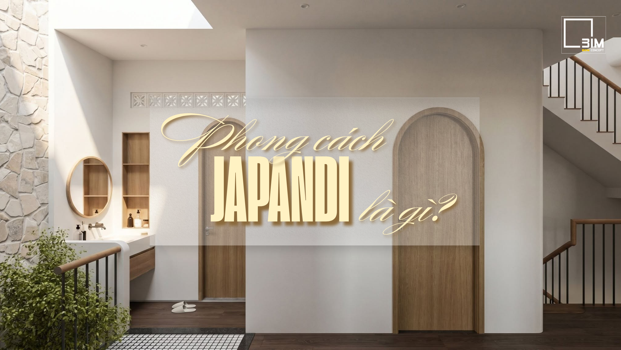 Phong cách Japandi là gì?
