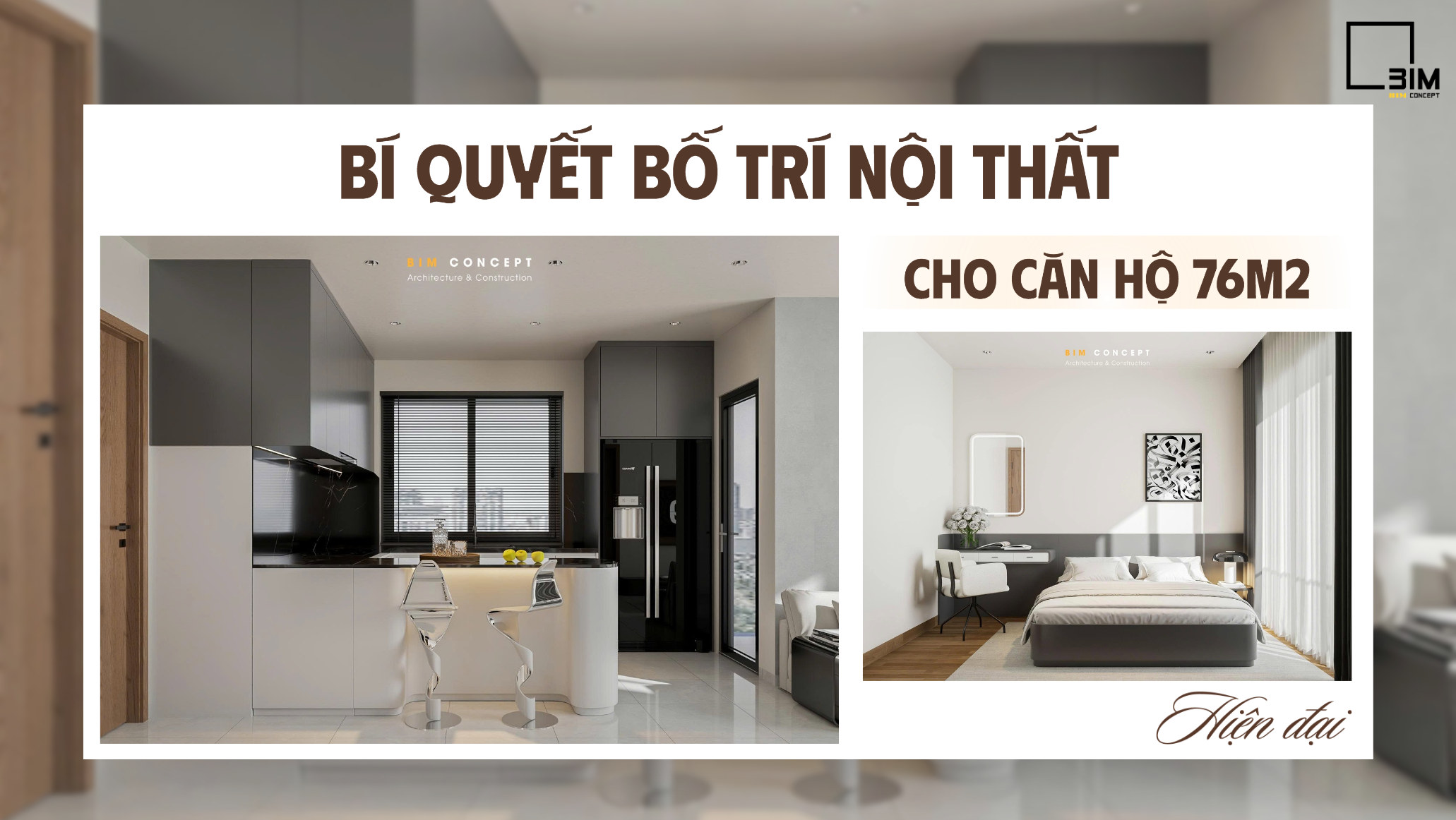 Bí quyết bố trí nội thất cho căn hộ 76m2 hiện đại