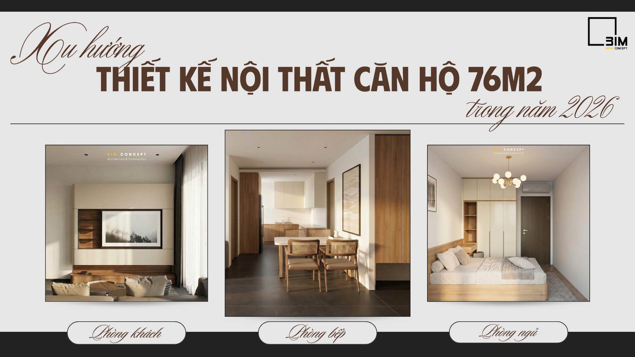 Xu hướng thiết kế nội thất căn hộ 76m2 năm 2026